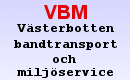 Västerbotten bandtransport och miljöservice